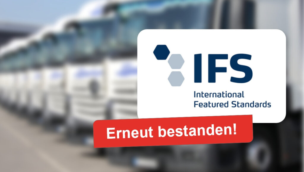 IFS Audit 2025 erfolgreich bestanden!