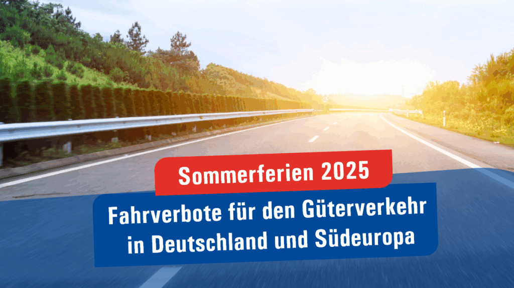 Fahrverbote für den Güterverkehr